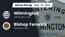 Recap: Wilmington  vs. Bishop Fenwick  2023