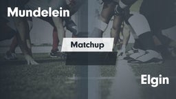 Matchup: Mundelein vs. Elgin  2016