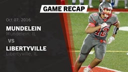 Recap: Mundelein  vs. Libertyville  2016