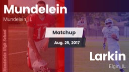 Matchup: Mundelein vs. Larkin  2017