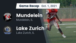 Recap: Mundelein  vs. Lake Zurich  2021