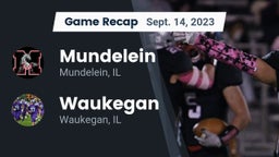 Recap: Mundelein  vs. Waukegan  2023