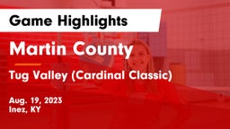Martin County  vs Tug Valley (Cardinal Classic) Game Highlights - Aug. 19, 2023