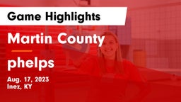 Martin County  vs phelps Game Highlights - Aug. 17, 2023