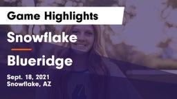 Snowflake  vs Blueridge Game Highlights - Sept. 18, 2021
