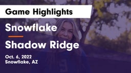 Snowflake  vs Shadow Ridge  Game Highlights - Oct. 6, 2022