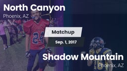 Matchup: North Canyon vs. Shadow Mountain  2017