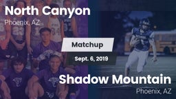 Matchup: North Canyon vs. Shadow Mountain  2019