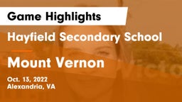 Hayfield Secondary School vs Mount Vernon   Game Highlights - Oct. 13, 2022