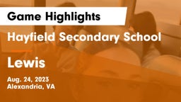 Hayfield Secondary School vs Lewis  Game Highlights - Aug. 24, 2023