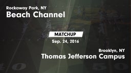Matchup: Beach Channel vs. Thomas Jefferson Campus  2016