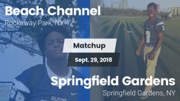 Matchup: Beach Channel vs. Springfield Gardens  2018