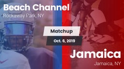 Matchup: Beach Channel vs. Jamaica  2019