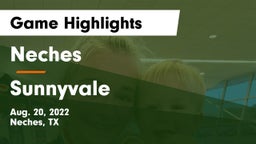 Neches  vs Sunnyvale  Game Highlights - Aug. 20, 2022