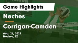 Neches  vs Corrigan-Camden  Game Highlights - Aug. 26, 2022