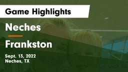 Neches  vs Frankston  Game Highlights - Sept. 13, 2022