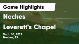 Neches  vs Leverett's Chapel  Game Highlights - Sept. 30, 2022
