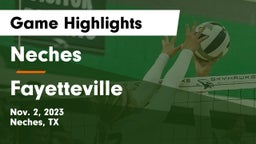 Neches  vs Fayetteville  Game Highlights - Nov. 2, 2023
