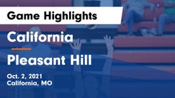 California  vs Pleasant Hill  Game Highlights - Oct. 2, 2021
