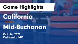 California  vs Mid-Buchanan  Game Highlights - Oct. 16, 2021