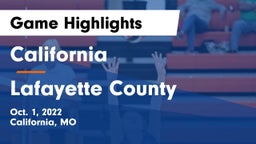 California  vs Lafayette County  Game Highlights - Oct. 1, 2022