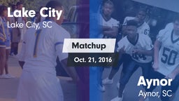 Matchup: Lake City vs. Aynor  2016