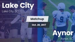Matchup: Lake City vs. Aynor  2017