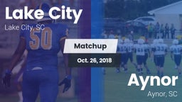 Matchup: Lake City vs. Aynor  2018