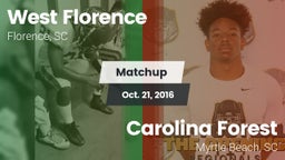 Matchup: West Florence vs. Carolina Forest  2016