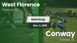 Matchup: West Florence vs. Conway  2018