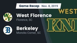 Recap: West Florence  vs. Berkeley  2019