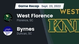 Recap: West Florence  vs. Byrnes  2022