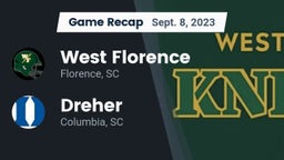 Recap: West Florence  vs. Dreher  2023