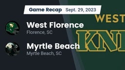 Recap: West Florence  vs. Myrtle Beach  2023