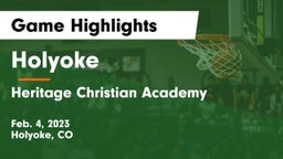 Holyoke  vs Heritage Christian Academy Game Highlights - Feb. 4, 2023