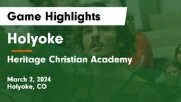 Holyoke  vs Heritage Christian Academy Game Highlights - March 2, 2024