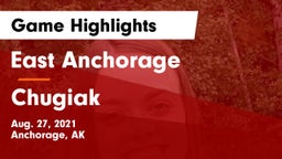 East Anchorage  vs Chugiak Game Highlights - Aug. 27, 2021