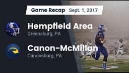 Recap: Hempfield Area  vs. Canon-McMillan  2017