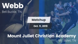 Matchup: Webb  vs. Mount Juliet Christian Academy  2019