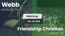 Matchup: Webb  vs. Friendship Christian  2019