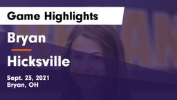 Bryan  vs Hicksville  Game Highlights - Sept. 23, 2021
