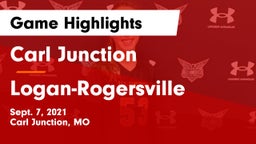 Carl Junction  vs Logan-Rogersville  Game Highlights - Sept. 7, 2021
