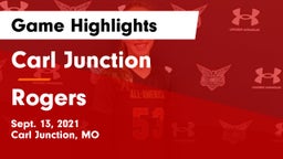 Carl Junction  vs Rogers  Game Highlights - Sept. 13, 2021