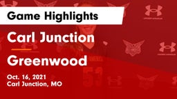 Carl Junction  vs Greenwood  Game Highlights - Oct. 16, 2021