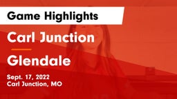 Carl Junction  vs Glendale  Game Highlights - Sept. 17, 2022