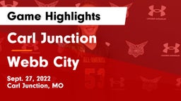Carl Junction  vs Webb City  Game Highlights - Sept. 27, 2022