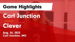 Carl Junction  vs Clever  Game Highlights - Aug. 26, 2023