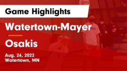 Watertown-Mayer  vs Osakis  Game Highlights - Aug. 26, 2022