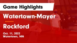 Watertown-Mayer  vs Rockford  Game Highlights - Oct. 11, 2022