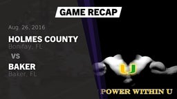 Recap: Holmes County  vs. Baker  2016